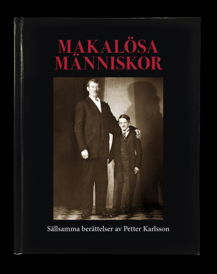 Makalösa människor - Sällsamma berättelser av Petter Karlsson i gruppen Landshopping.se / Böcker / Kultur & Historia  hos Landshopping (10008_80009)