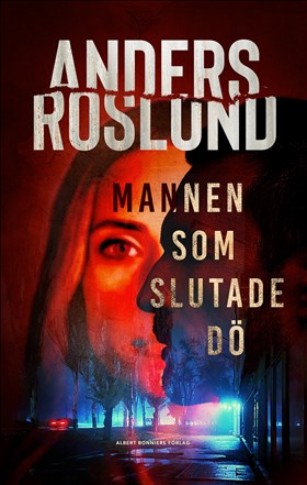 Mannen som slutade dö i gruppen Landshopping.se / Böcker / Skönlitteratur hos Landshopping (10039_9789100809232)