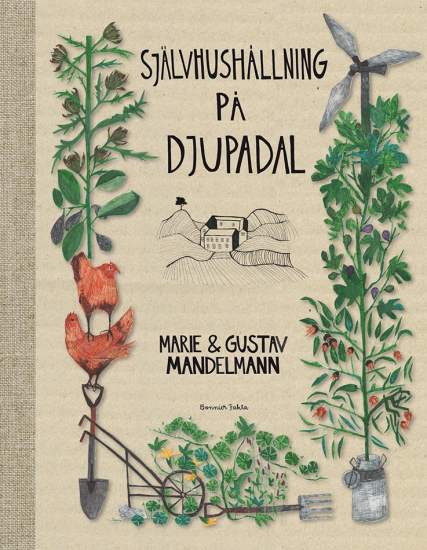 Självhushållning på Djupadal 1