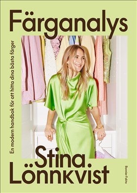 Färganalys. En modern handbok för att hitta dina bästa färger i gruppen Landshopping.se / Böcker / Övriga böcker hos Landshopping (10039_9789178877515)