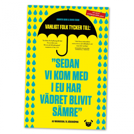 Sedan vi kom med i EU har vädret blivit sämre i gruppen Landshopping.se / Böcker hos Landshopping (10041_9789198909012)