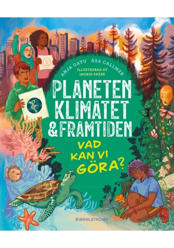 Planeten, klimatet & framtiden : vad kan vi göra? i gruppen Landshopping.se / Hem & Hantverk / Leksaker hos Landshopping (10093_3862)