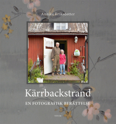 Kärrbackstrand: en fotografisk berättelse