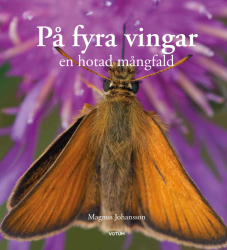 På fyra vingar – en hotad mångfald