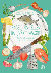 Fågel, fisk eller baljväxtlasagne