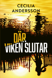 Där viken slutar - pocket