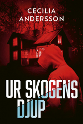 Ur skogens djup - inbunden