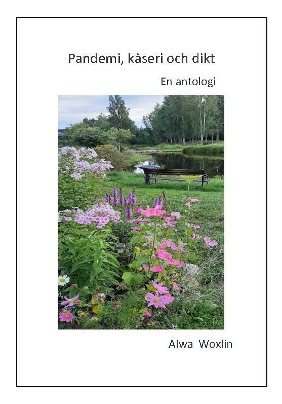 Pandemi, kåseri och dikt : En antologi